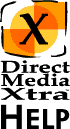 DirectMediaXtra Help